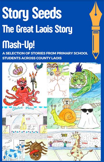 Story Seeds: The Great Laois Story Mash-Up!
