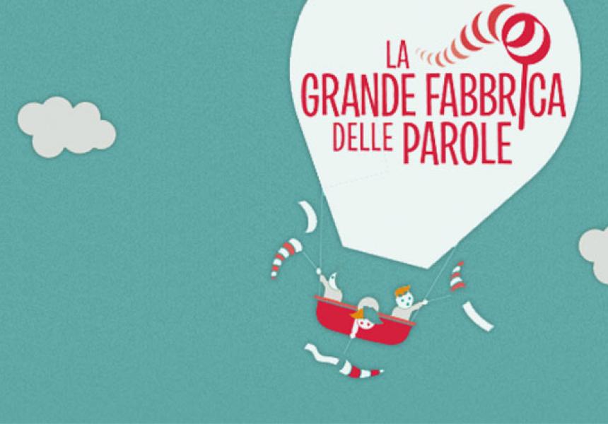 La Grande Fabbrica delle Parole