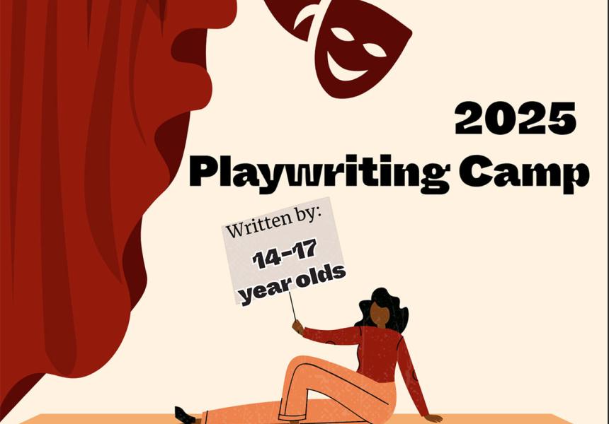 Playwriting Summer Camp 2025