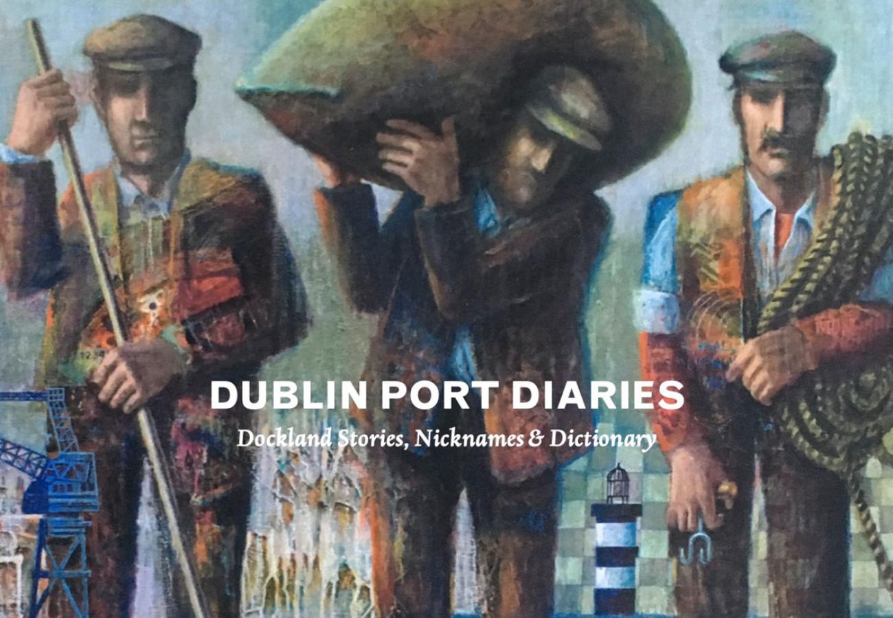 Dublin Port Diaries